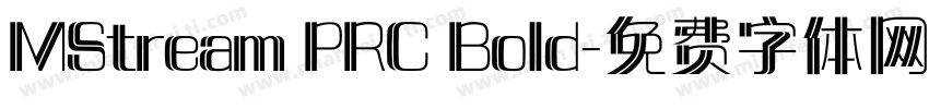 MStream PRC Bold字体转换
